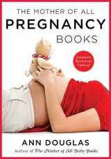 9781443428897-1443428892-The Mother Of All Pregnancy Books 3rd Edition