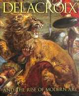 9781857095760-1857095766-Delacroix and the Rise of Modern Art
