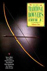 9781585740857-1585740853-The Traditional Bowyer's Bible, Volume 1