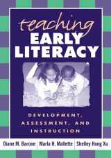 9781593851064-1593851065-Teaching Early Literacy: Development, Assessment, and Instruction