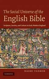 9780521769716-052176971X-The Social Universe of the English Bible: Scripture, Society, and Culture in Early Modern England