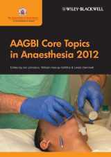 9780470658628-0470658622-AAGBI Core Topics in Anaesthesia 2012