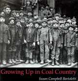 9780395979143-0395979145-Growing Up in Coal Country