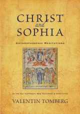9780880107358-0880107359-Christ and Sophia: Anthroposophic Meditations on the Old Testament, New Testament, and Apocalypse