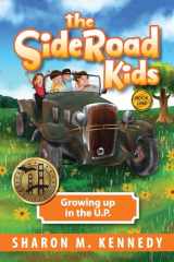 9781615996032-1615996036-The SideRoad Kids: Growing Up in the U.P.