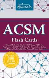 9781635302059-1635302056-ACSM Personal Trainer Certification Flash Cards: ACSM Test Prep Review with 300+ Flash Cards for the American College of Sports Medicine Certified Personal Trainer Exam