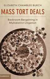9781108416979-1108416977-Mass Tort Deals: Backroom Bargaining in Multidistrict Litigation
