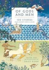 9781788546744-1788546741-Of Gods and Men: 100 Stories from Ancient Greece and Rome