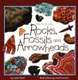 9781559717861-1559717866-Rocks, Fossils & Arrowheads (Take Along Guides)