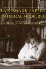 9781934465073-1934465070-Landmark Papers in Internal Medicine: The First 80 Years of Annals of Internal Medicine