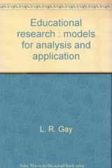9780675086004-0675086000-Educational research: Models for analysis and application