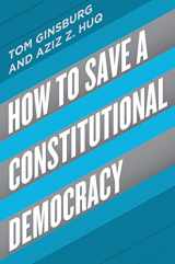 9780226564388-022656438X-How to Save a Constitutional Democracy