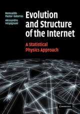 9780521714778-052171477X-Evolution and Structure of the Internet: A Statistical Physics Approach