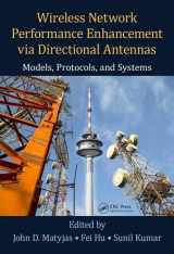 9781498707534-149870753X-Wireless Network Performance Enhancement via Directional Antennas: Models, Protocols, and Systems