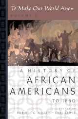 9780195181340-0195181344-To Make Our World Anew: Volume I: A History of African Americans to 1880