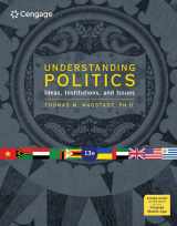 9780357137352-0357137353-Understanding Politics: Ideas, Institutions, and Issues (MindTap Course List)