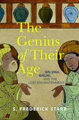 9780197675557-0197675557-The Genius of their Age: Ibn Sina, Biruni, and the Lost Enlightenment