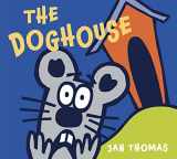 9780544430631-0544430638-The Doghouse (The Giggle Gang)