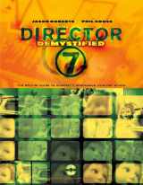 9780201354454-0201354454-Director 7 Demystified: The Official Guide to Macromedia Director, Lingo and Shockwave