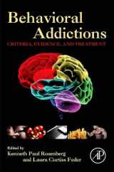 9780128100028-0128100028-Behavioral Addictions: Criteria, Evidence, and Treatment