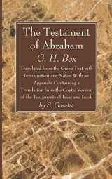 9781666734744-1666734748-The Testament of Abraham: Translated from the Greek Text with Introduction and Notes: With an Appendix Containing a Translation from the Coptic Version of the Testaments of Isaac and Jacob