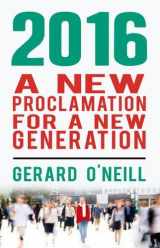 9781856356909-1856356906-2016: A New Proclamation for a New Generation