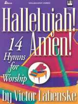 9780834173323-0834173328-Hallelujah! Amen!: 14 Hymns for Worship
