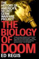 9780805057652-080505765X-THE BIOLOGY OF DOOM: America's Secret Germ Warfare Project