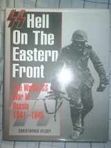 9781862272095-1862272093-Ss : Hell on the Eastern Front - The Waffen-Ss in Russia 1941-1945