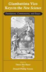 9780801447334-080144733X-Giambattista Vico: Keys to the New Science: Translations, Commentaries, and Essays