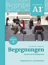 9783969150078-3969150078-Begegnungen Deutsch als Fremdsprache A1+, Teilband 2: Integriertes Kurs- und Arbeitsbuch