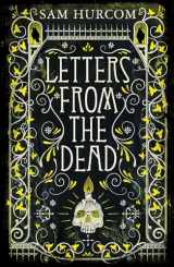 9781409189909-1409189902-Letters from the Dead: The new stiflingly atmospheric, wonderfully dark Thomas Bexley mystery