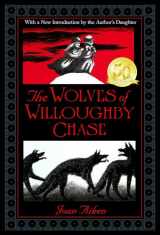 9780808559832-0808559834-The Wolves of Willoughby Chase (Wolves Chronicles (PB))