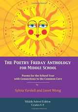 9781937057787-193705778X-The Poetry Friday Anthology for Middle School (grades 6-8), Common Core Edition: Poems for the School Year with Connections to the Common Core State Standards (CCSS) for English Language Arts (ELA)