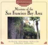 9780822598367-0822598361-Missions of San Francisco Bay Area (California Missions Series)