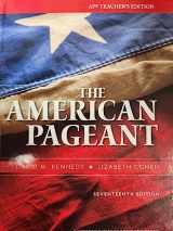 9780357030707-0357030702-Teacher's Edition, AP Edition, The American Pageant: A History of the American People, c. 2020, 9780357030707, 0357030702