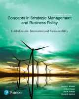 9780134522159-013452215X-Concepts in Strategic Management and Business Policy: Globalization, Innovation and Sustainability [RENTAL EDITION]