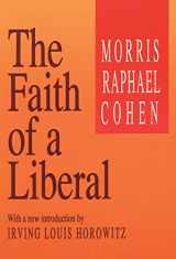 9781560006169-1560006161-The Faith of a Liberal