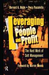 9781138437838-1138437832-Leveraging People and Profit: The Hard Work of Soft Management