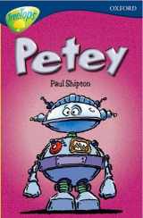9780199184118-0199184119-Oxford Reading Tree: Stage 14: TreeTops: New Look Stories: Petey