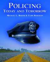 9780131190689-0131190687-Policing Today and Tomorrow