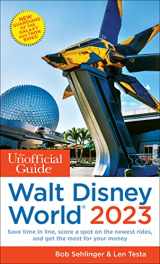 9781628091298-1628091290-The Unofficial Guide to Walt Disney World 2023 (Unofficial Guides)