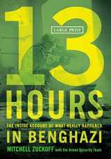 9781455530090-1455530093-13 Hours: The Inside Account of What Really Happened In Benghazi