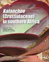 9780128140079-0128140070-Kalanchoe (Crassulaceae) in Southern Africa: Classification, Biology, and Cultivation