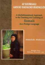 9781597030137-1597030139-Af Soomaali Aan Ku Hadalno (hadallo) / Let's Speak Somali (English and Somali Edition)