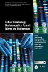 9780367766962-0367766965-Medical Biotechnology, Biopharmaceutics, Forensic Science and Bioinformatics (Multidisciplinary Applications and Advances in Biotechnology)
