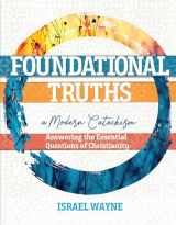 9781683443612-1683443616-Foundational Truths: A Modern Catechism