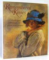 9780717132065-0717132064-Remembered Kisses: An Illustrated Anthology of Irish Love Poetry