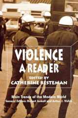 9780814798997-0814798993-Violence: A Reader (Main Trends of the Modern World, 1)