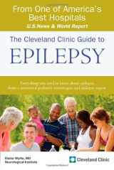9781607146322-1607146320-The Cleveland Clinic Guide to Epilepsy (Cleveland Clinic Guides)